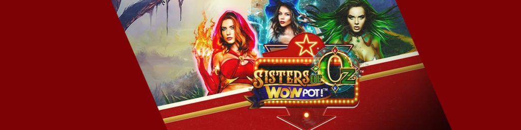 Sisters of Oz WowPot